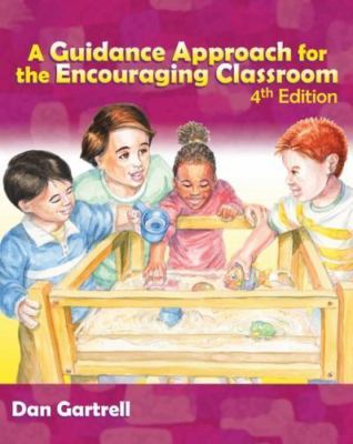 A Guidance Approach for the Encouraging Classroom