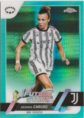 2022-23 Topps Chrome UEFA Women's Arianna Caruso Aqua Refractor SP RC Juventus