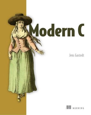 Modern C | nullJens Gustedt | nullenglisch