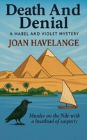 Death And Denial Joan Havelange Taschenbuch Mabel And Violet Mysteries Englisch