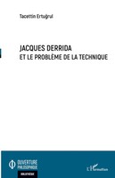Jacques Derrida Et Le ProblèMe De La Technique Tacettin Ertugrul Taschenbuch