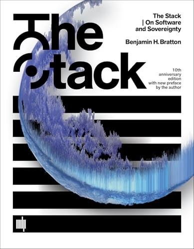 The Stack, 10th anniversary edition with new preface by the author: On Software and Sovereignty (Software Studies) - Image 7