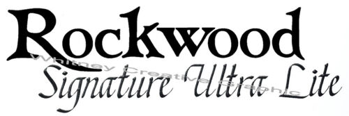 "Rockwood Signature ultra lite" rv decal camper graphic sticker Made Fresh! - Picture 1 of 1