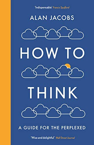 How To Think: A Guide for the Perplexed. Jacobs 9781781259573 Free Shipping** - Image 3
