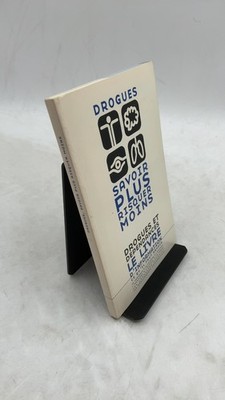 Drogues Savoir Plus Risquer Moins Nicole Maestracci, Bernadette Roussille, Da...