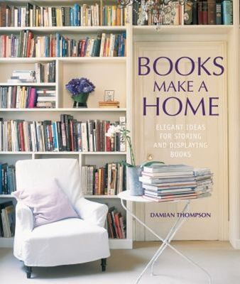 #ad Books Make a Home : Elegant Ideas for Storing and Displaying Book $7.79
