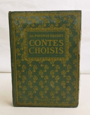 Contes choisis. Nouvelle Bibliotheque d'education et de Recreation. Daudet, Alph