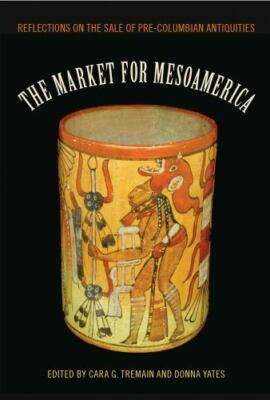 Maya and Mesoamerican Studies: Market for Mesoamerica : Reflections on the 