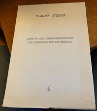 Dominik Steiger - Libretto der Selbstanwendungen zum ideoeidetischen... (1974)