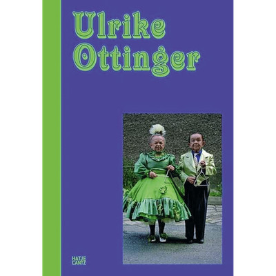 Ulrike Ottinger: Katalog zur Ausstellung in der Sammlung Goetz, München, 20 ...