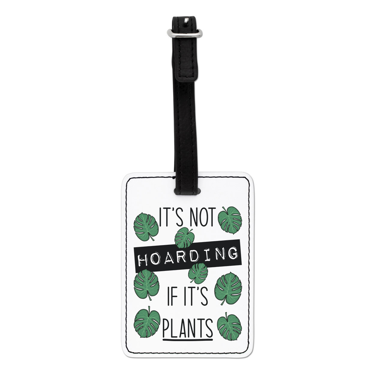 It's Non Hoarding If Piante Visivo Targhetta Bagaglio Valigia Donna Mamme Giorno