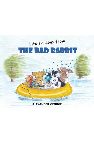 Thumbnail - Alexander George Life Lessons From The Bad Rabbit (taschenbuch)