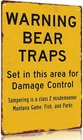 Vintage metal sign Warning Bear Traps Decorative Sign Aluminum, 12 x 8 Inch