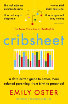 Cribsheet: A Data-Driven Guide to Better, More 978-1788164498 NEU Kostenlose Lieferung