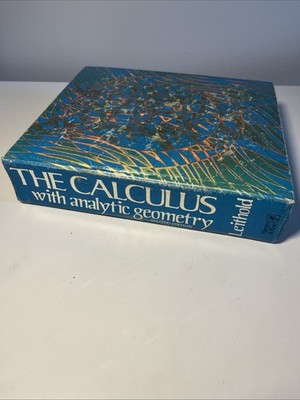 Calculus, with Analytic Geometry by Louis Leithold (Hardcover) 2nd Edition 1972