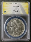 1879 O $1 Morgan Silver Dollar ANACS EF45