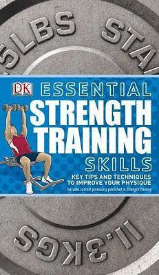 Essential Strength Training Skills; Essent- paperback, 9780756671730, Publishing