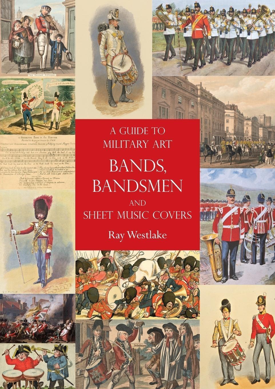 Thumbnail - Ray Westlake | A Guide To Military Art Bands, Bandsmen And Sheet Music