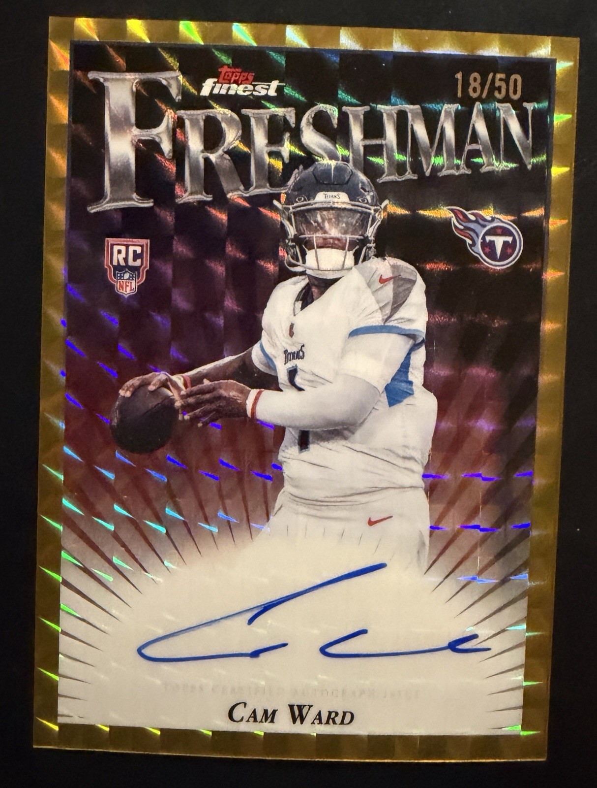 2025 Topps Finest Cam Ward GOLD Geometric Finest Freshman Auto /50 Titans Rookie