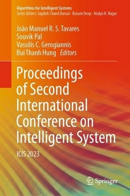 Proceedings of Second International Conference on Intelligent System: ICIS 2023 