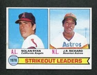 Nolan Ryan / J.R. Richard 1978 Strikeout Leaders 1979 Topps MLB Baseball Card #6