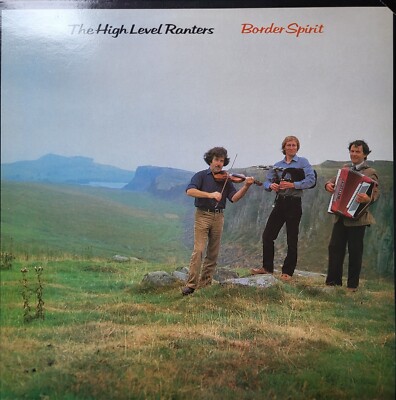 High Level Ranters: Border Spirit UK vinyl LP album record