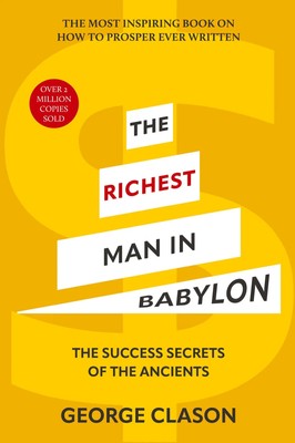 George Clason | The Richest Man in Babylon (Warbler Classics Illustrated...
