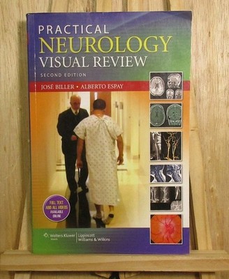 PRACTICAL NEUROLOGY VISUAL REVIEW By Biller Md Facp Faan Jose Faha 2nd Ed 2013