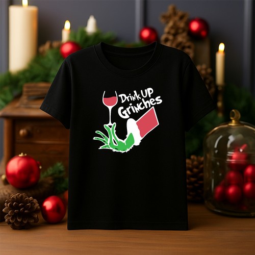 Drink Up Grinches T-shirt, Funny Grinch Christmas Holidays Gift Unisex Tee Top