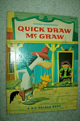 Vintage 1961 ''Quick Draw McGraw'' Big Golden Book - Hanna-Barbera