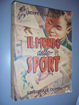 THE WORLD OF SPORT BEPPE PEGOLOTTI PUBLISHING OLYMPIA