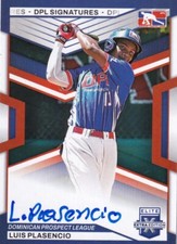 2023 Elite Extra Luis Plasencio Autograph Auto DPL Signatures   PWE