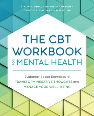 The CBT Workbook for Mental Health: Evidence-Based Exer - Paperback / softback N