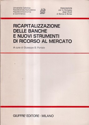 Bankenrekapitalisierung und neue Marktinstrumente - 1. Auflage