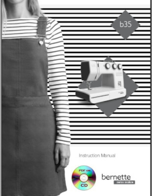 Bernina bernette 35 Sewing Manual Users Guide PDF on CD or DWNLD -FREE SHIP!