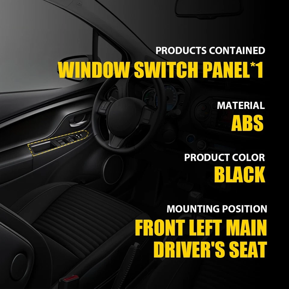 Bisel del panel de interruptores del lado del conductor de la ventana delantera para Toyota Yaris 2012-2014 izquierda E Foto 3 de 4