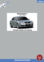 PDF Skoda Superb 1 (2001-2008) Reparaturanleitung Fahrwerk, Achsen, Lenkung