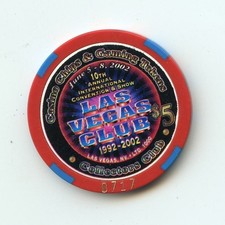 5.00 Chip from the Las Vegas Club Las Vegas Nevada 10th Convention
