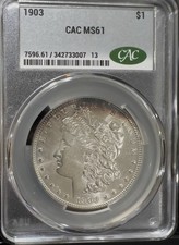 1903 P Morgan Dollar CAC MS61 LIGHT RIM TONING UNCIRCULATED BETTER DATE $