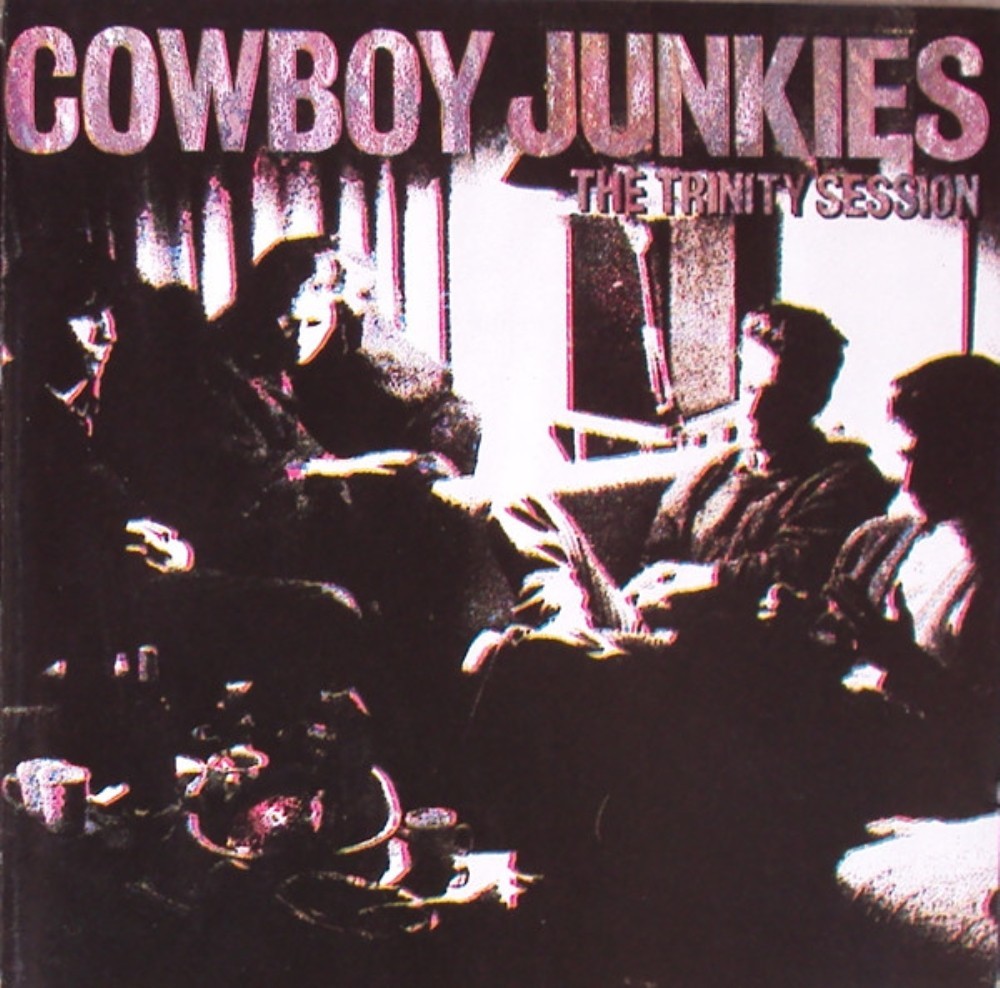 Cowboy Junkies - The Trinity Session CD Audio