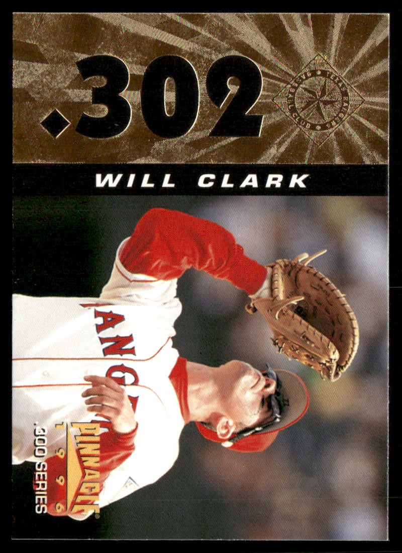 1996 Pinnacle #302 Will Clark Foil