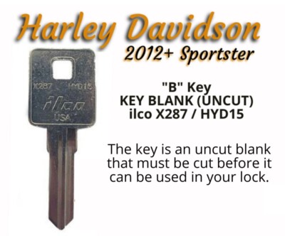 Harley Davidson Motorcycle Sportster 2012+ Uncut Key Blank X287 HYD15 ...