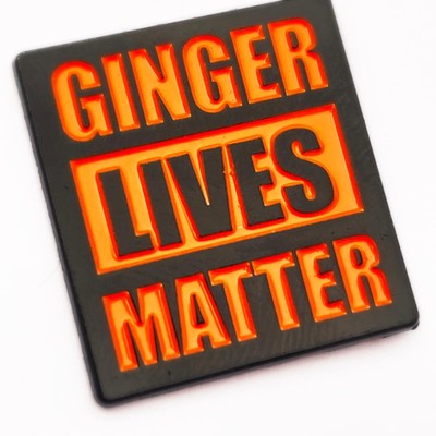 Ginger Lives Matter Pin Anstecker GLM rothaarige rote Haare Ingwer kostenloser UK-Versand NEU