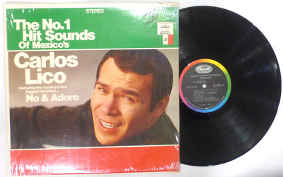 The No. 1 Hit Sounds of Mexico's Carlos Lico Vinyl Stereo LP, Capitol 33rpm, NM