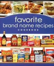 Favorite Brand Name Recipes Cookbook by Publications International (2011 - GOOD