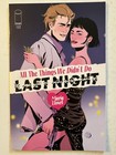 Image Comics All the Things We Didn't Do Last Night #1 One Shot CVR B 2024