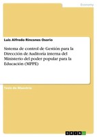 Luis Alfredo Rincones Osorio | Sistema De Control De GestióN Para La...