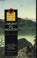 L'Argent du mouton, Michel-Julien Naudy
