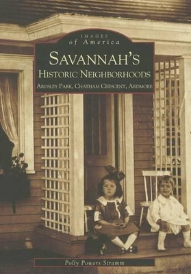 #ad #ad Polly Stramm Savannah#x27;s Historic Neighborhoods Paperback Images of America $26.75