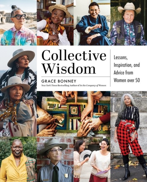Collective Wisdom by Grace Bonney (Hardback Book)